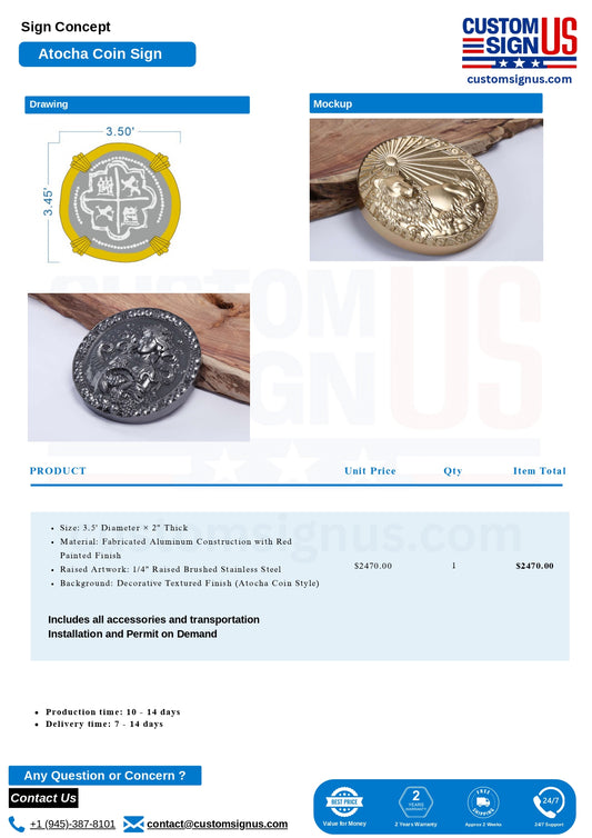 Atocha Coin Custom Sign