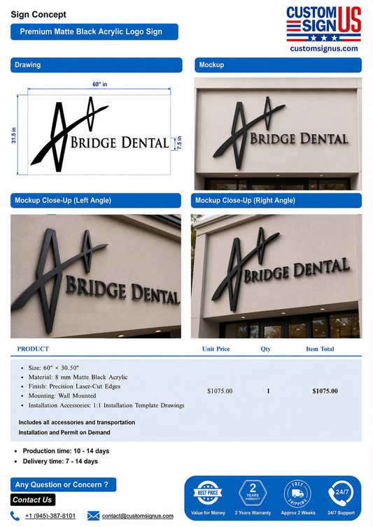 Bridge Dental Custom Sign